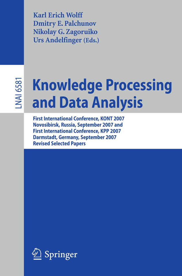 Knowledge Processing and Data Analysis (Lecture Notes in Computer Science #6581) book cover by 