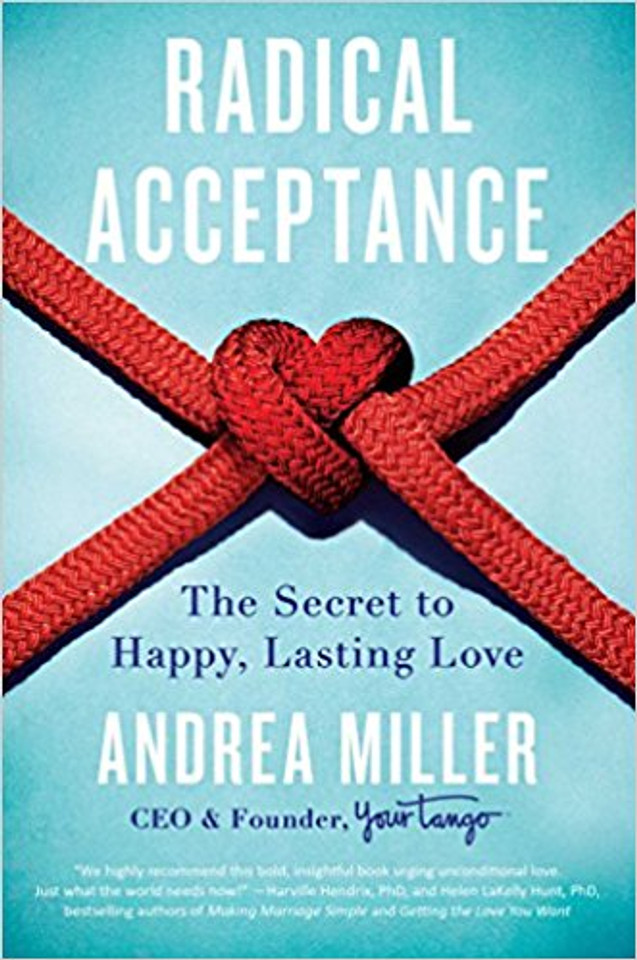 Radical Acceptance: The Secret to Happy, Lasting Love Cover Radical Acceptance: The Secret to Happy, Lasting Love Cover