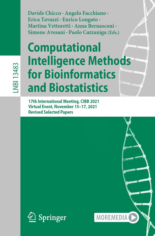 Computational Intelligence Methods for Bioinformatics and Biostatistics: 17th International Meeting, CIBB 2021, Virtual Event, November 15–17, 2021, Revised Selected Papers (Lecture Notes in Computer Science #13483) book cover by 
