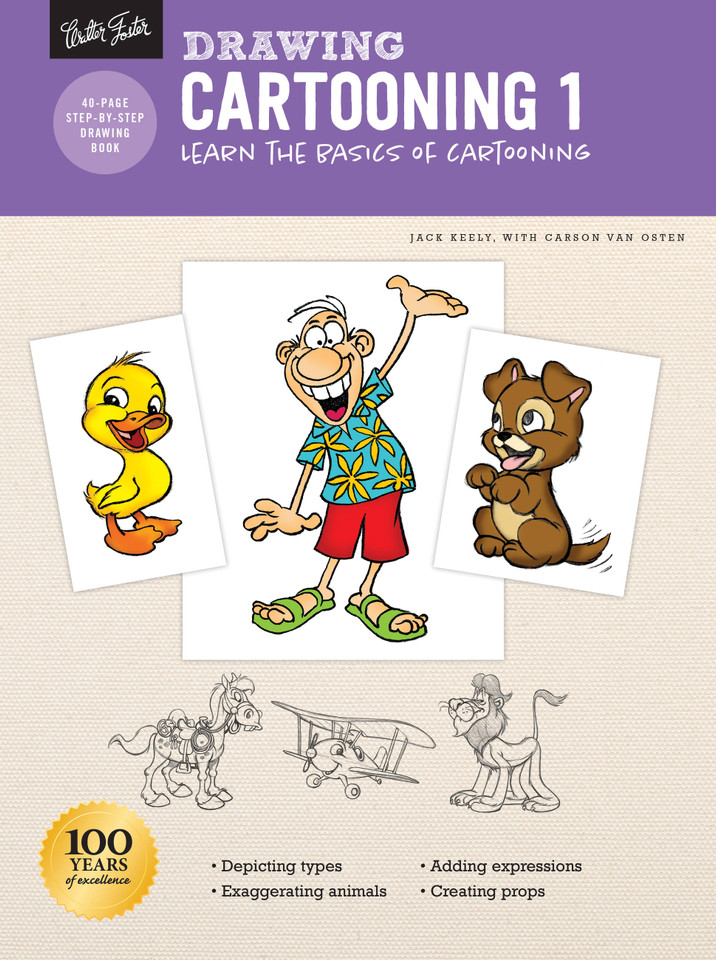 Drawing: Cartooning 1: Learn the basics of cartooning (How to Draw & Paint) book cover by Jack Keely, Carson Van Osten