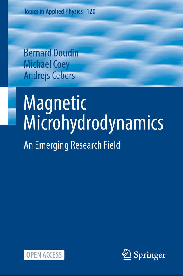Magnetic Microhydrodynamics: An Emerging Research Field (Topics in Applied Physics #120) book cover by 