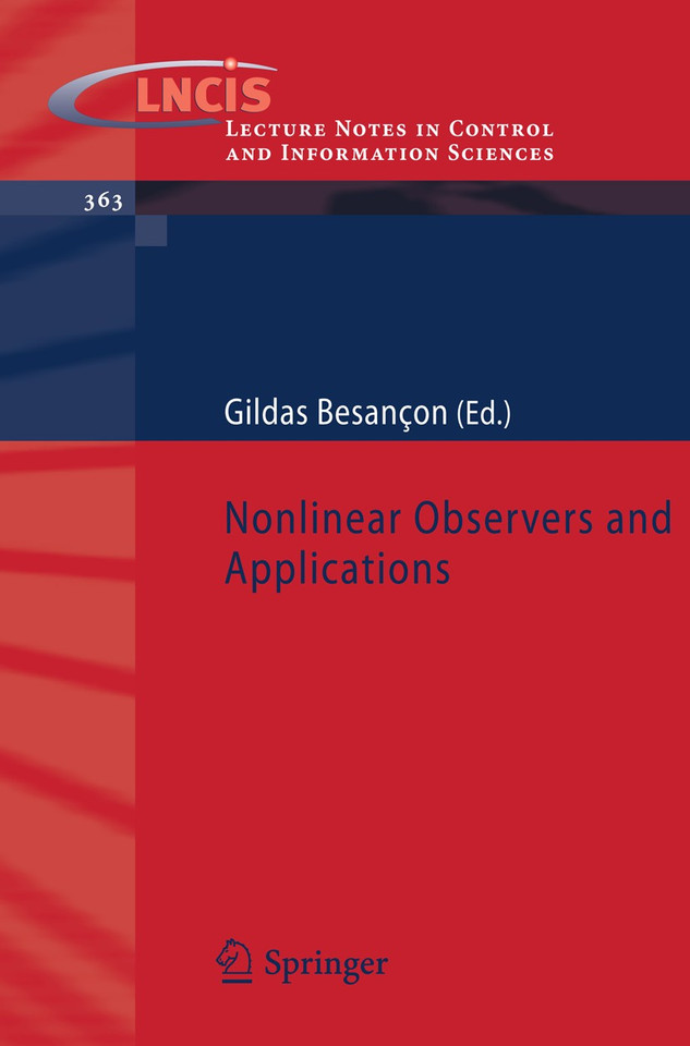 Nonlinear Observers and Applications (Lecture Notes in Control and Information Sciences #363) book cover by 
