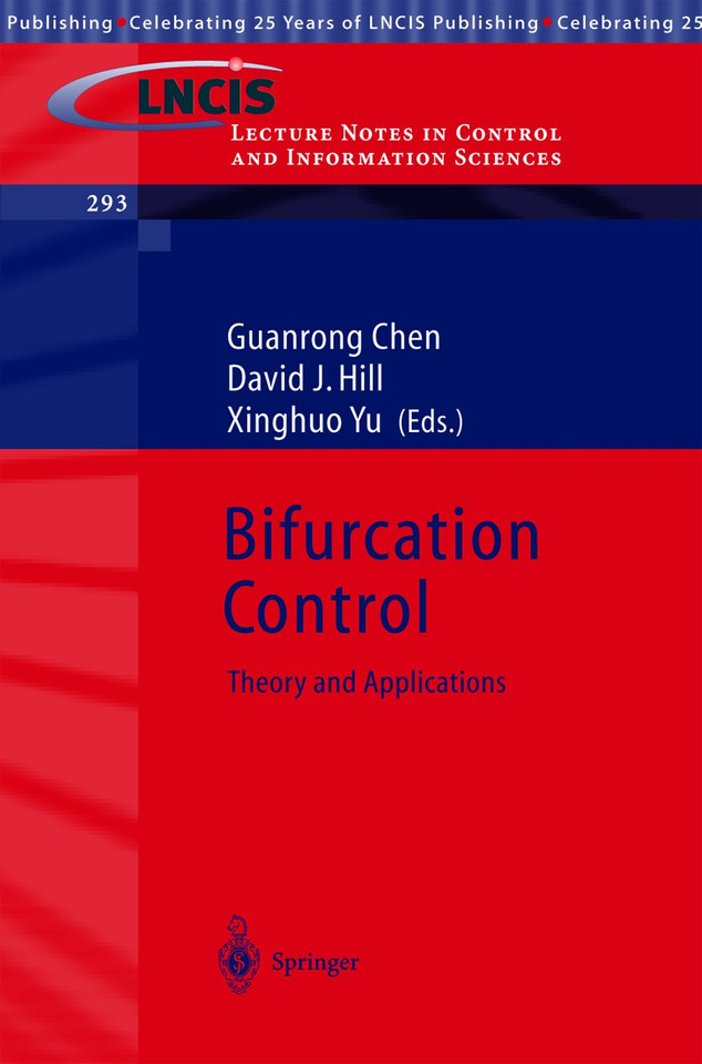 Bifurcation Control: Theory and Applications (Lecture Notes in Control and Information Sciences #293) book cover by 