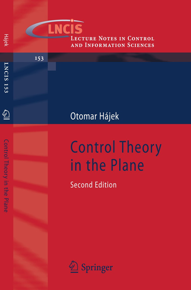 Control Theory in the Plane (Lecture Notes in Control and Information Sciences #153) book cover by Otomar Hájek