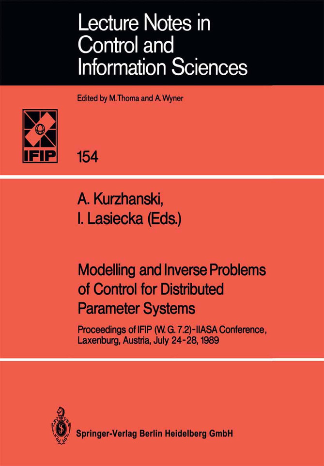 Modelling and Inverse Problems of Control for Distributed Parameter Systems: Proceedings of IFIP (W.G.7.2)-IIASA Conference, Laxenburg, Austria, July 24–28, 1989 (Lecture Notes in Control and Information Sciences #154) book cover by 