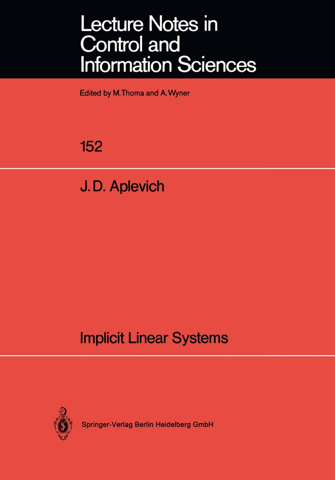 Implicit Linear Systems (Lecture Notes in Control and Information Sciences #152) book cover by J.Dwight Aplevich
