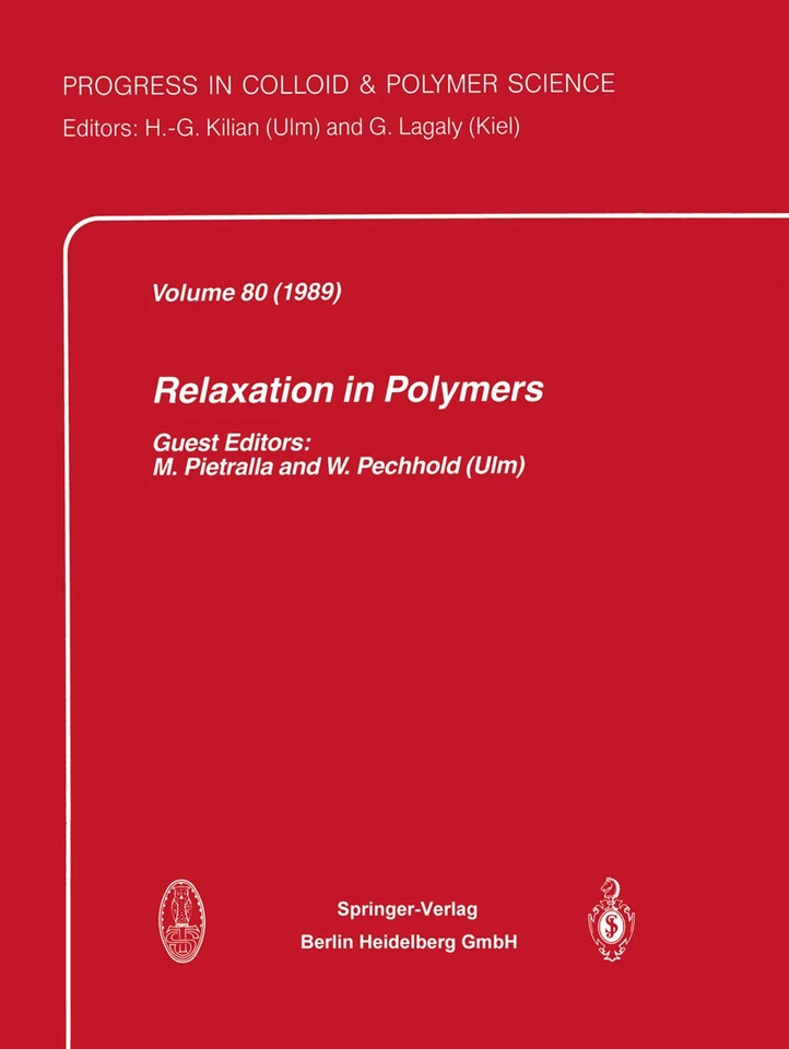 Relaxation in Polymers (Progress in Colloid and Polymer Science #80) book cover by 
