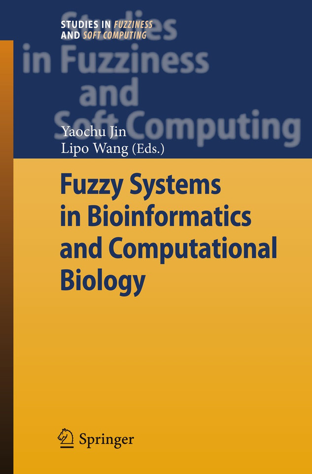 Fuzzy Systems in Bioinformatics and Computational Biology (Studies in Fuzziness and Soft Computing #242) book cover by 