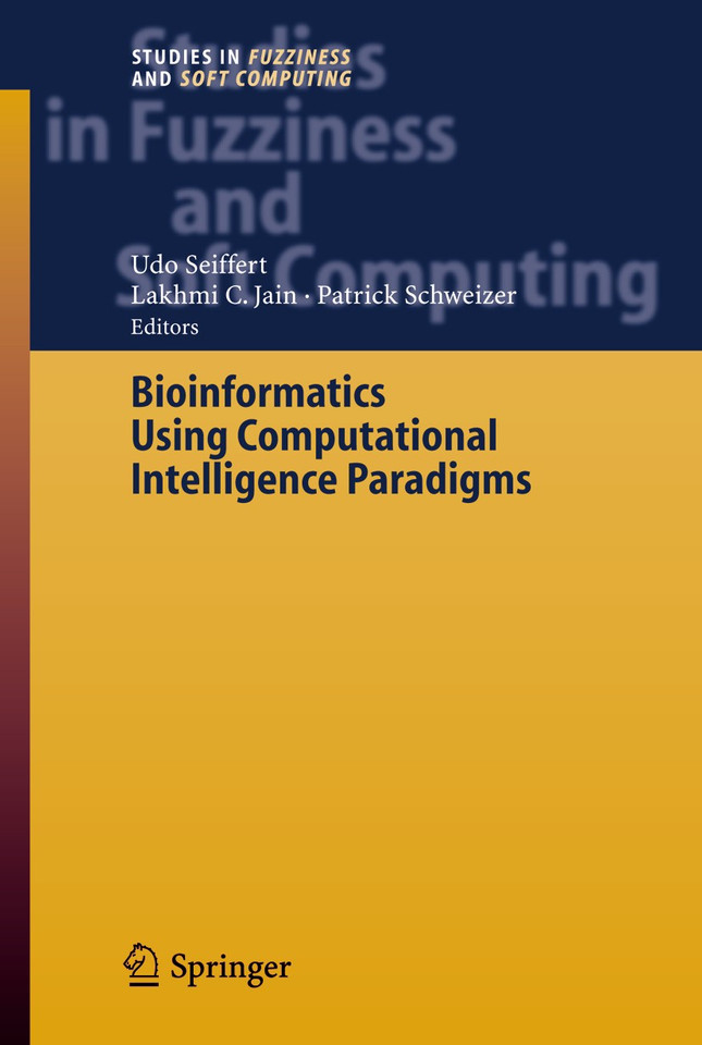Bioinformatics Using Computational Intelligence Paradigms (Studies in Fuzziness and Soft Computing #176) book cover by 
