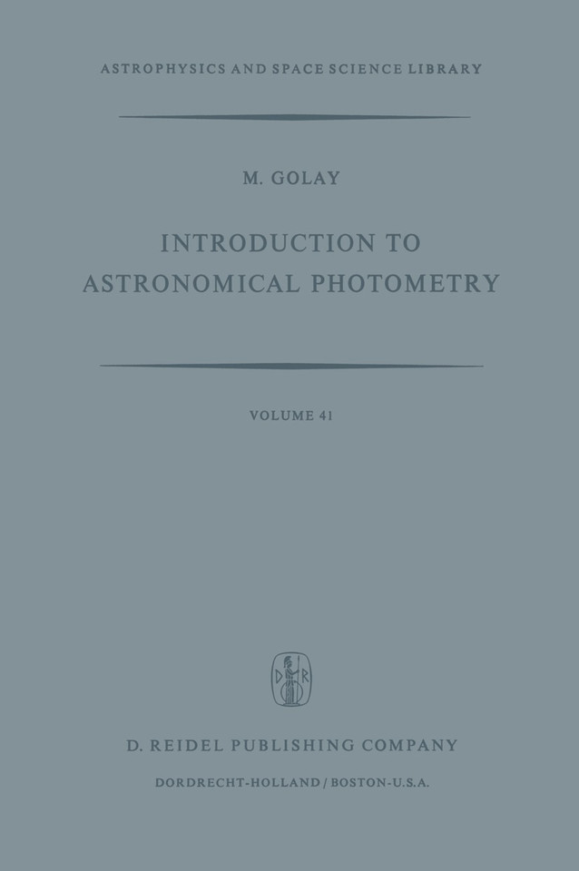 Introduction to Astronomical Photometry (Astrophysics and Space Science Library #41) book cover by M. Golay