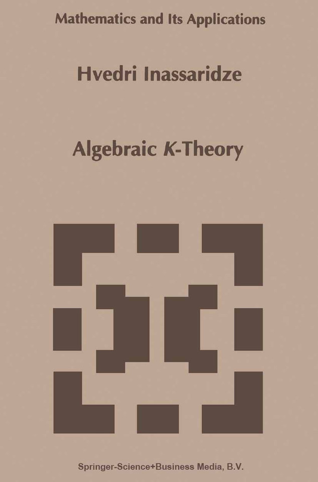 Algebraic K-Theory (Mathematics and Its Applications #311) book cover by Hvedri Inassaridze
