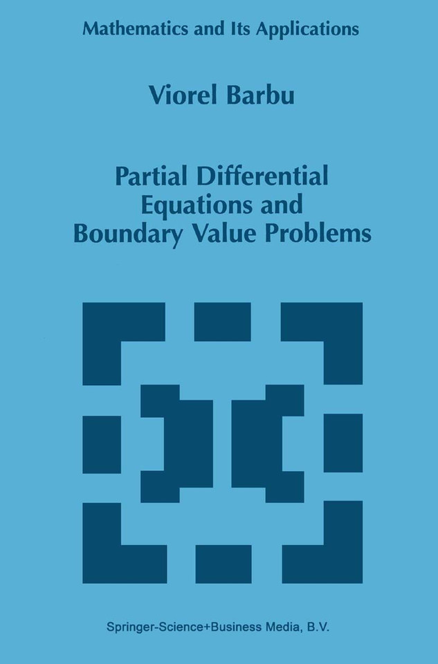 Partial Differential Equations and Boundary Value Problems (Mathematics and Its Applications #441) book cover by Viorel Barbu