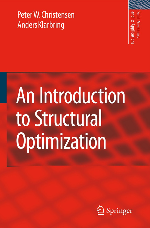An Introduction to Structural Optimization (Solid Mechanics and Its Applications #153) book cover by Peter W. Christensen, A. Klarbring