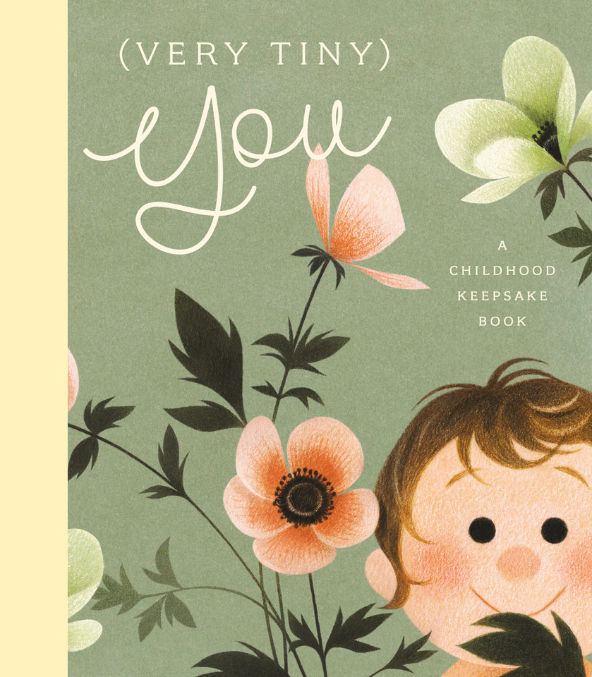 (Very Tiny) You: A Childhood Keepsake Book book cover by Marianne Prairie, Odile Archambault
