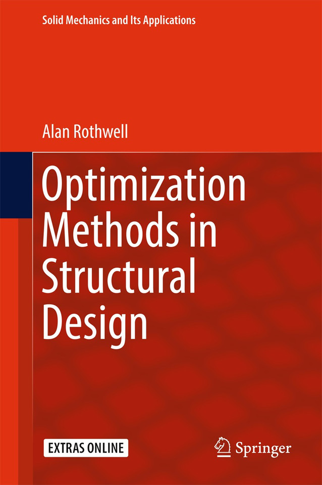 Optimization Methods in Structural Design (Solid Mechanics and Its Applications #242) book cover by Alan Rothwell