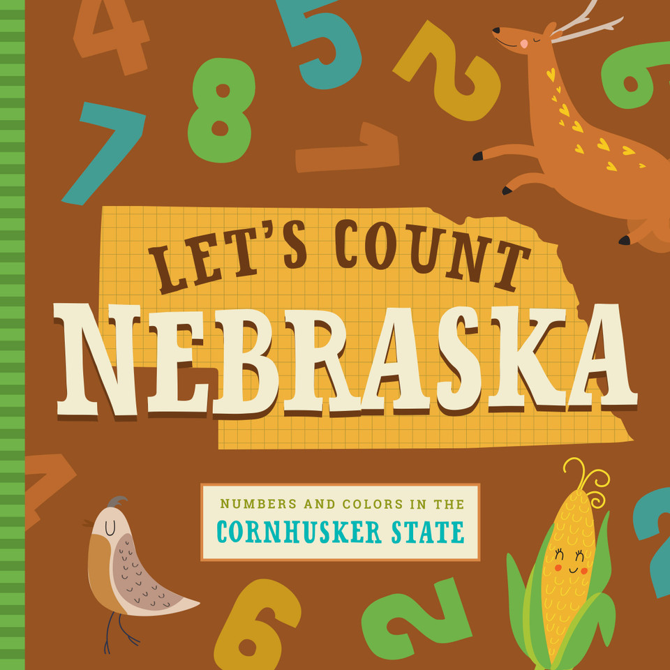 Let's Count Nebraska: Numbers and Colors in the Cornhusker State (Let's Count Regional Board Books) book cover by Christin Farley, Stephanie Miles