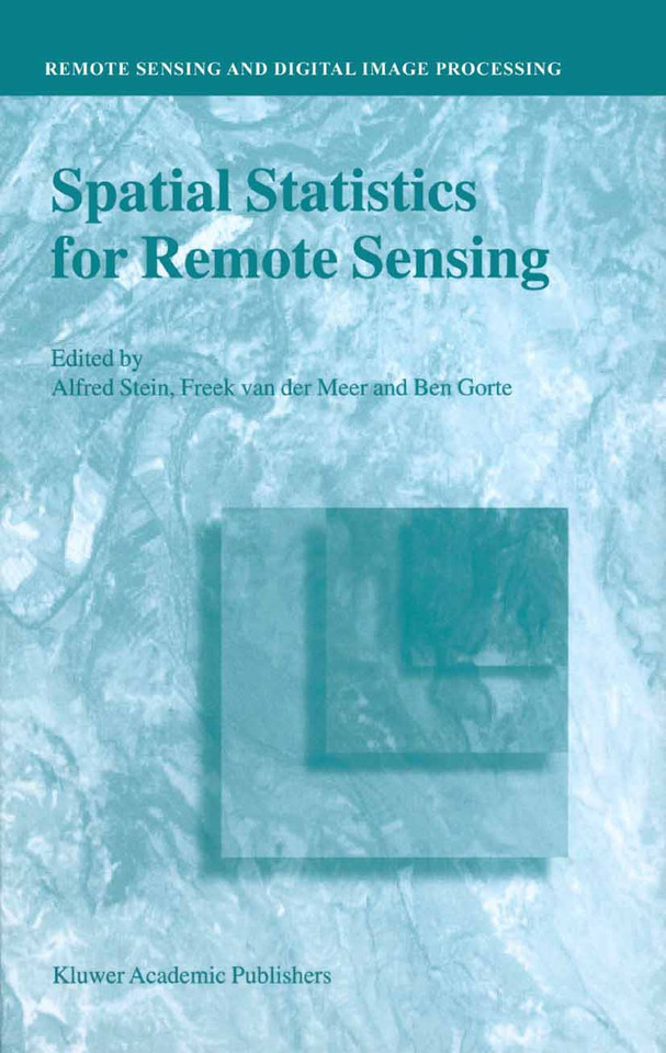 Spatial Statistics for Remote Sensing (Remote Sensing and Digital Image Processing #1) book cover by 