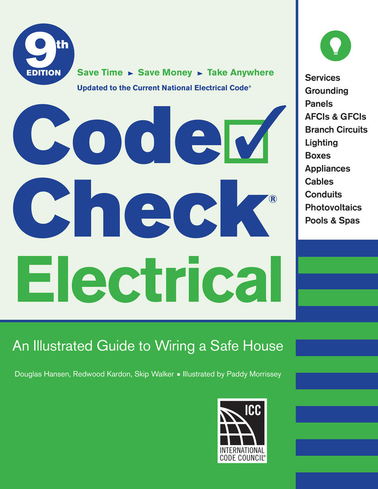 Code Check Electrical 9th Edition: An Illustrated Guide to Wiring a Safe House (Code Check) book cover by Skip Walker