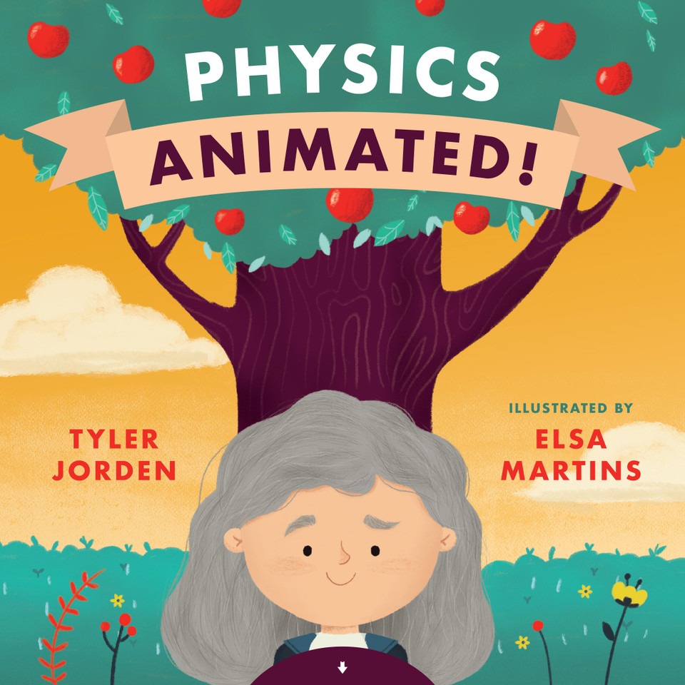Physics Animated! book cover by Tyler Jorden