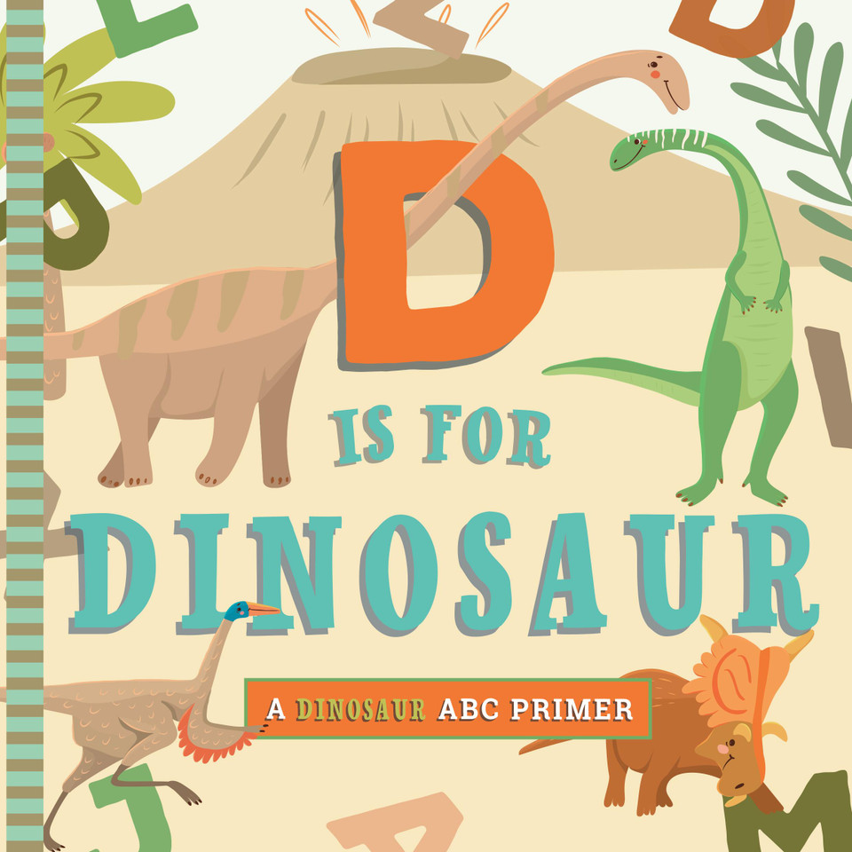 D is for Dinosaur (ABC Primer) book cover by Christopher Robbins
