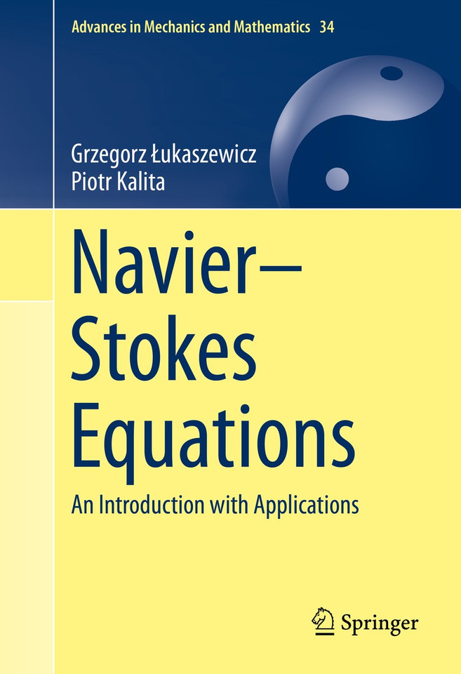 Navier–Stokes Equations: An Introduction with Applications (Advances in Mechanics and Mathematics #34) book cover by Grzegorz Łukaszewicz, Piotr Kalita
