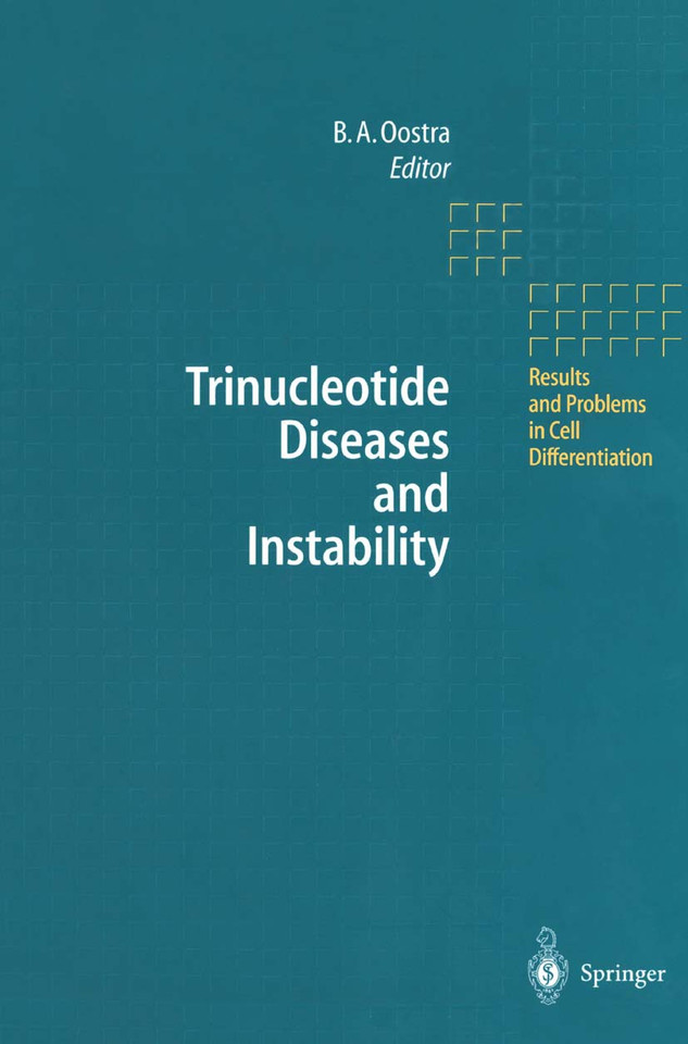 Trinucleotide Diseases and Instability (Results and Problems in Cell Differentiation #21) book cover by 