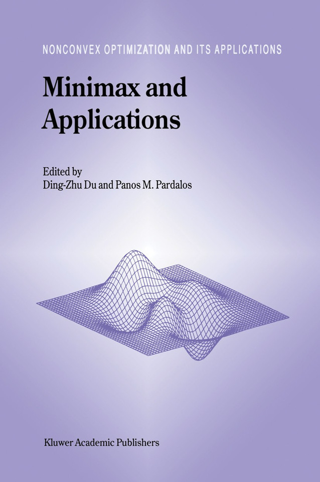 Minimax and Applications (Nonconvex Optimization and Its Applications #4) book cover by 