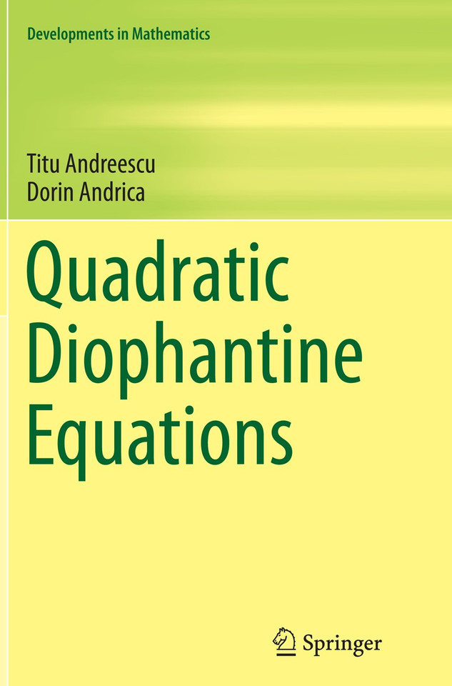 Quadratic Diophantine Equations (Developments in Mathematics #40) book cover by Titu Andreescu, Dorin Andrica