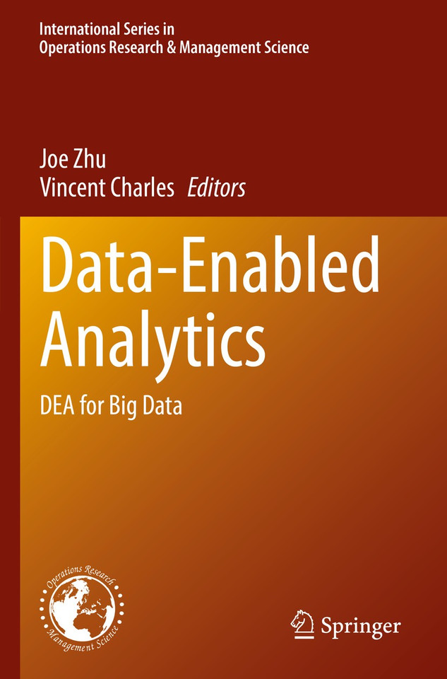 Data-Enabled Analytics: DEA for Big Data (International Series in Operations Research & Management Science #312) book cover by 