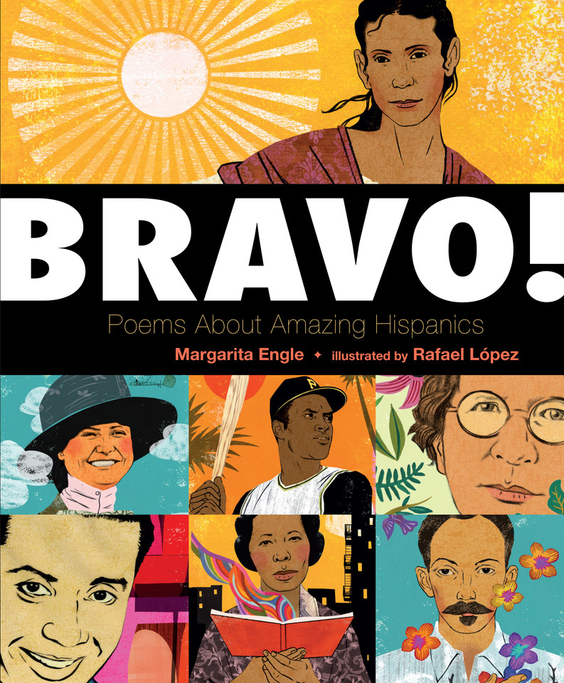 Bravo!: Poems About Amazing Hispanics book cover by Margarita Engle