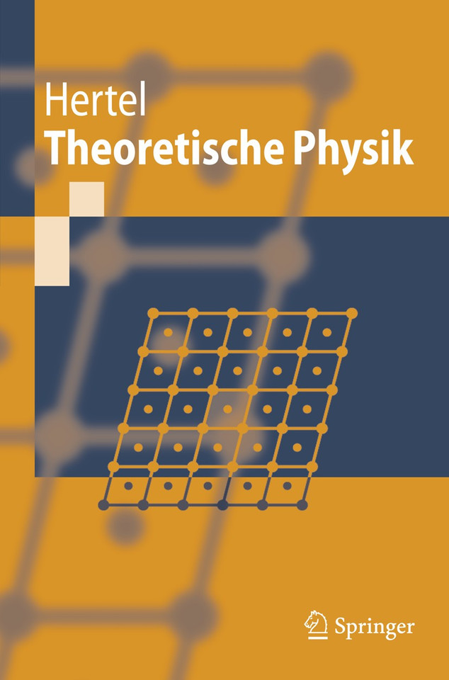 Theoretische Physik (Springer-Lehrbuch) book cover by Peter Hertel