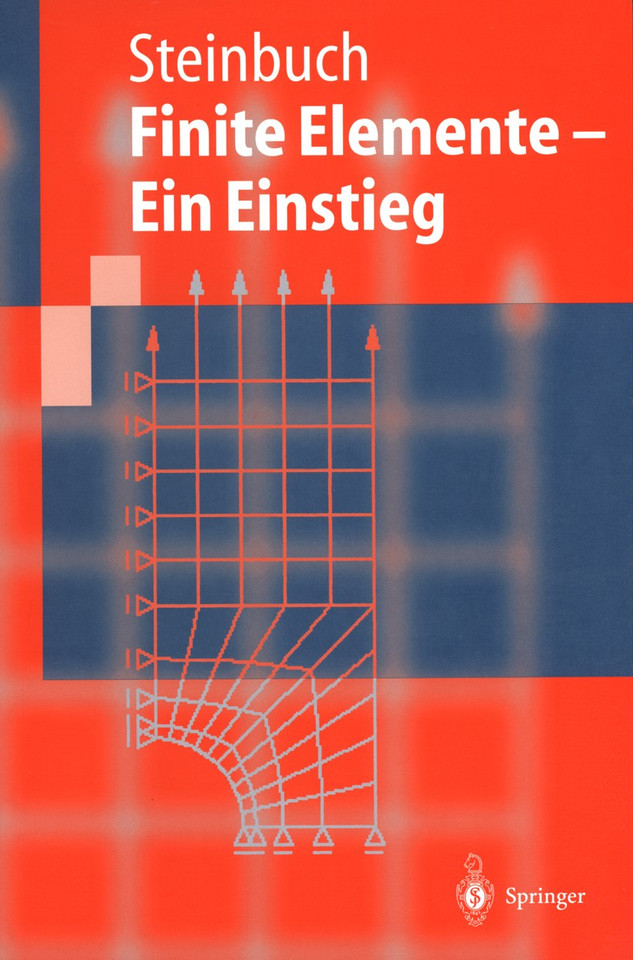 Finite Elemente — Ein Einstieg (Springer-Lehrbuch) book cover by Rolf Steinbuch