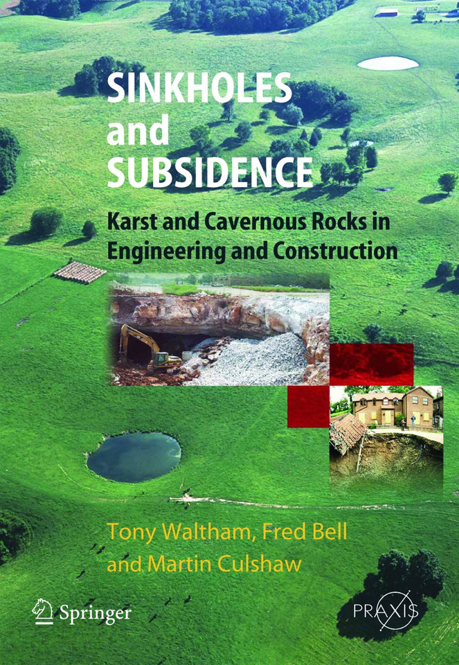 Sinkholes and Subsidence: Karst and Cavernous Rocks in Engineering and Construction (Springer Praxis Books) book cover by Tony Waltham, Fred G. Bell, Martin G. Culshaw