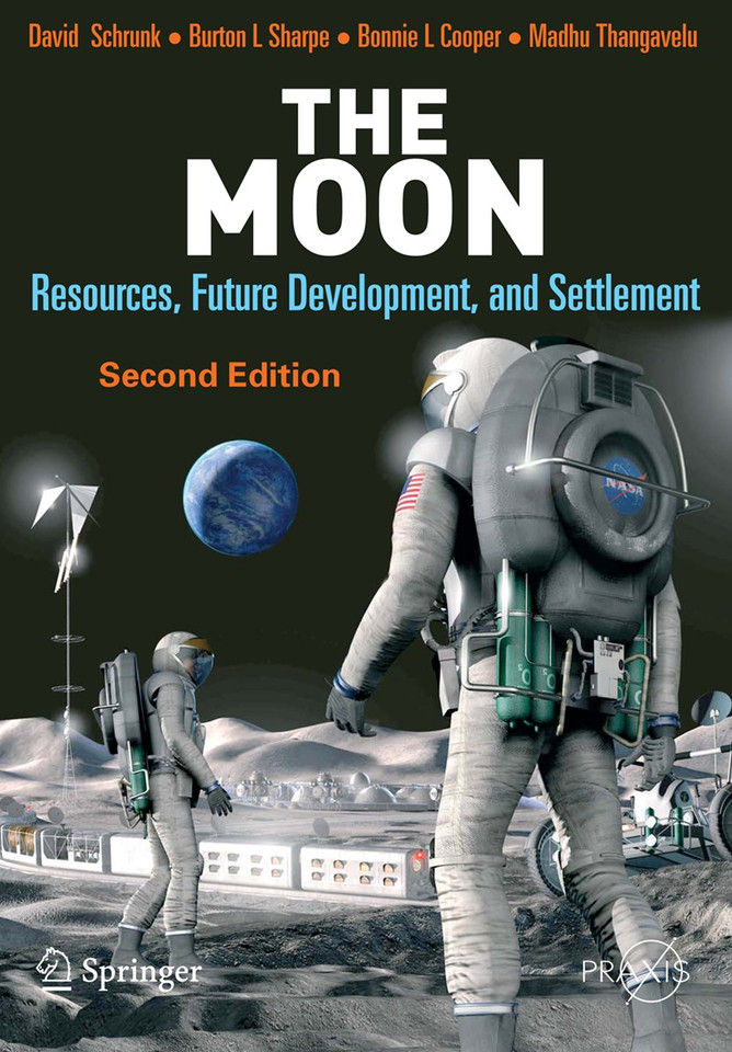 The Moon: Resources, Future Development and Settlement (Springer Praxis Books) book cover by David Schrunk, Burton Sharpe, Bonnie L. Cooper, Madhu Thangavelu