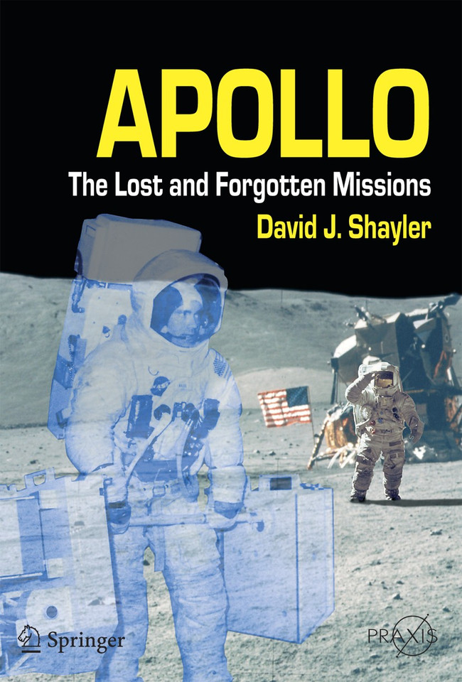 Apollo: The Lost and Forgotten Missions (Springer Praxis Books) book cover by Shayler David