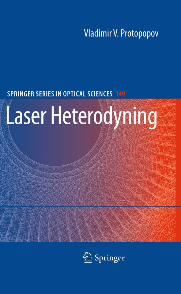 Laser Heterodyning (Springer Series in Optical Sciences #149) book cover by Vladimir V. Protopopov