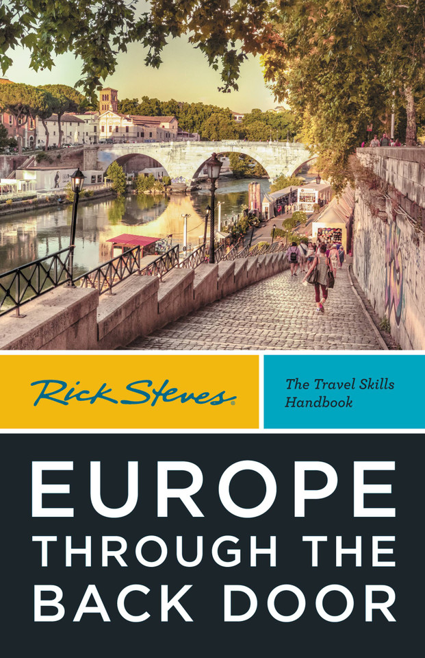 Rick Steves Europe Through the Back Door (Rick Steves Travel Guide) book cover by Rick Steves