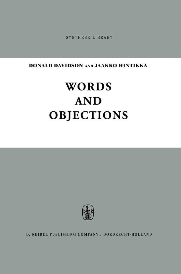 Words and Objections: Essays on the Work of W.V. Quine (Synthese Library #21) book cover by 