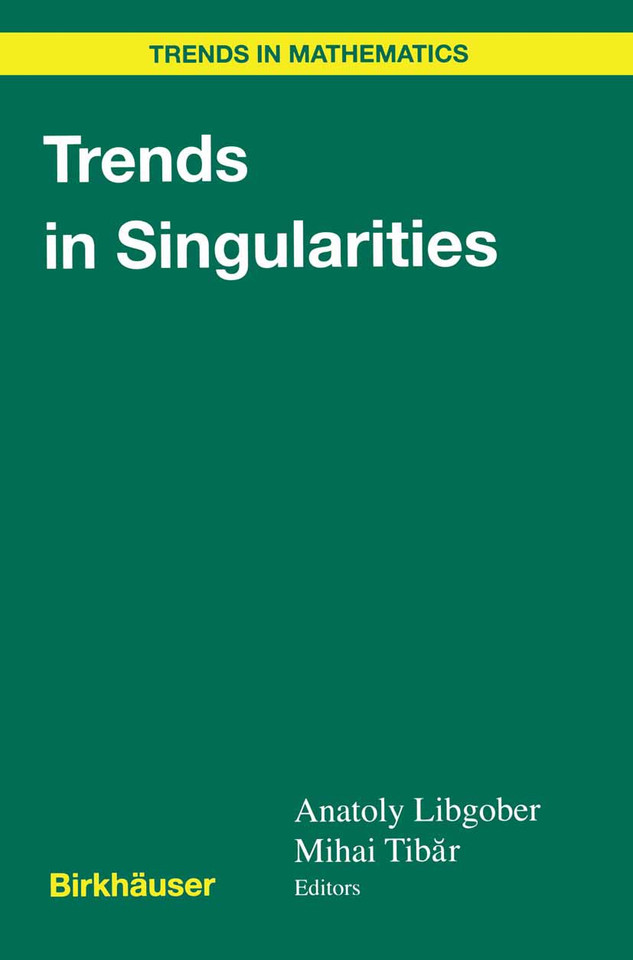 Trends in Singularities (Trends in Mathematics) book cover by 