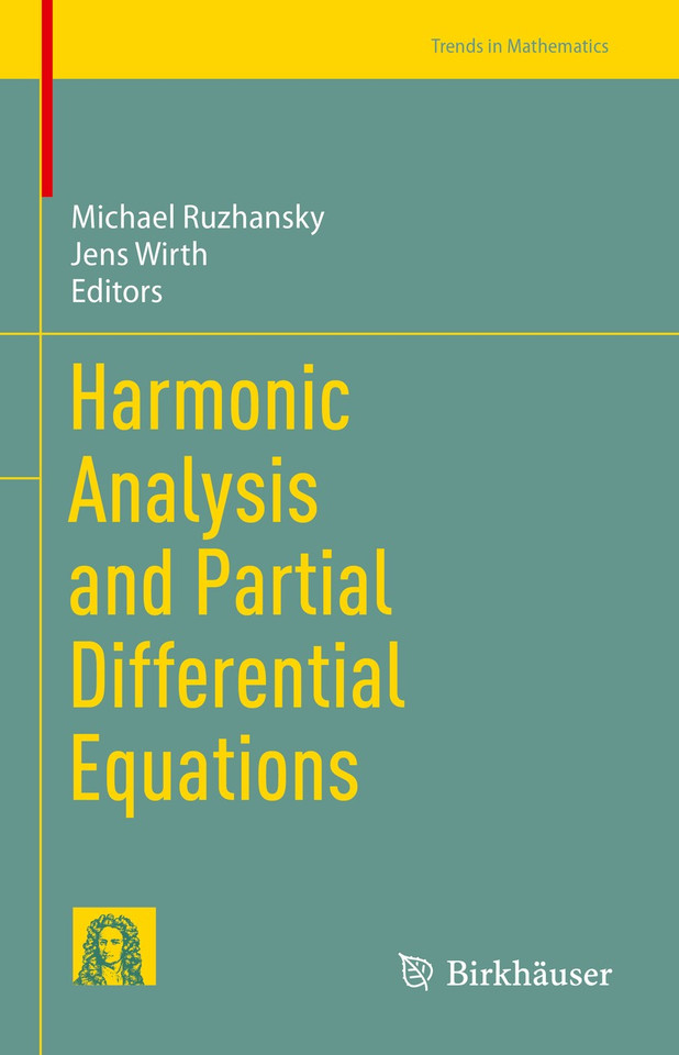 Harmonic Analysis and Partial Differential Equations (Trends in Mathematics) book cover by 