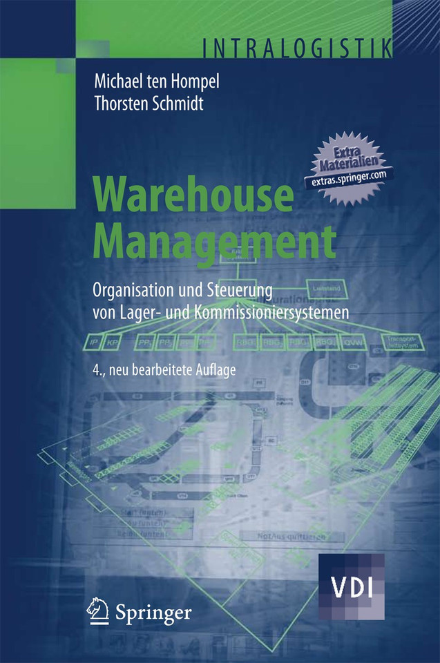 Warehouse Management: Organisation und Steuerung von Lager- und Kommissioniersystemen (VDI-Buch) book cover by Michael Hompel, Thorsten Schmidt