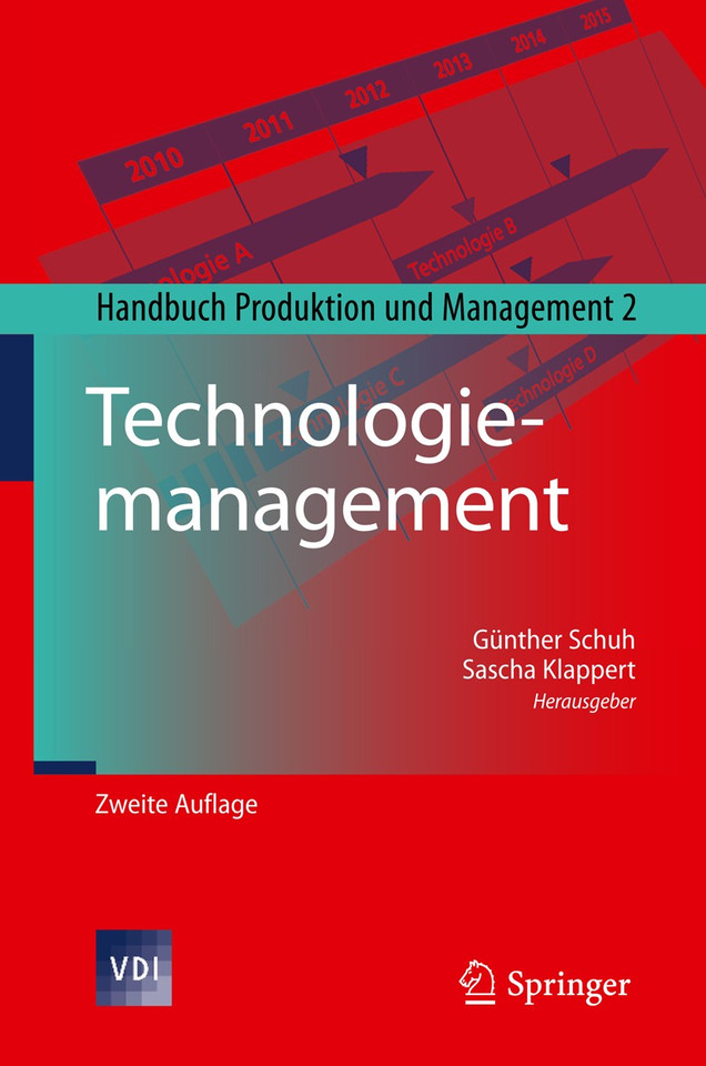 Technologiemanagement: Handbuch Produktion und Management 2 (VDI-Buch) book cover by 