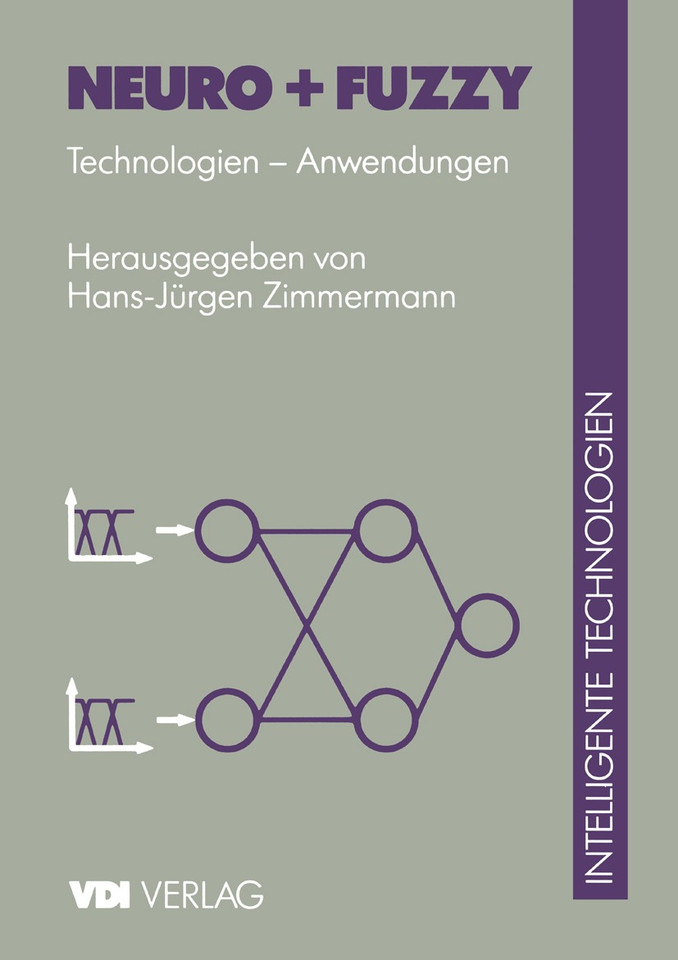 Neuro + Fuzzy: Technologien — Anwendungen (VDI-Buch) book cover by 