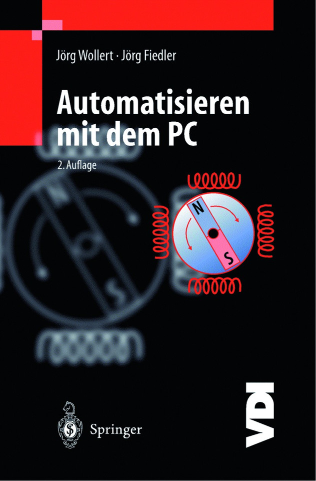 Automatisieren mit dem PC (VDI-Buch) book cover by Jörg F. Wollert, Jörg Fiedler
