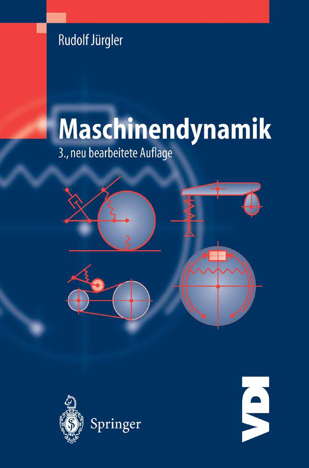 Maschinendynamik (VDI-Buch) book cover by Rudolf Jürgler