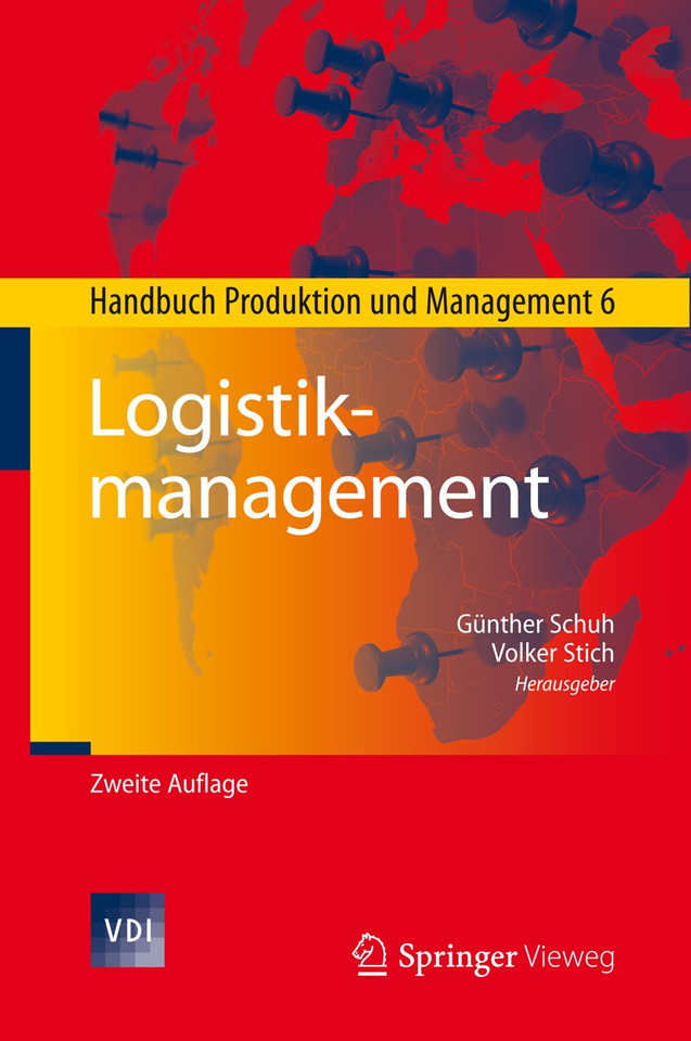 Logistikmanagement: Handbuch Produktion und Management 6 (VDI-Buch) book cover by 