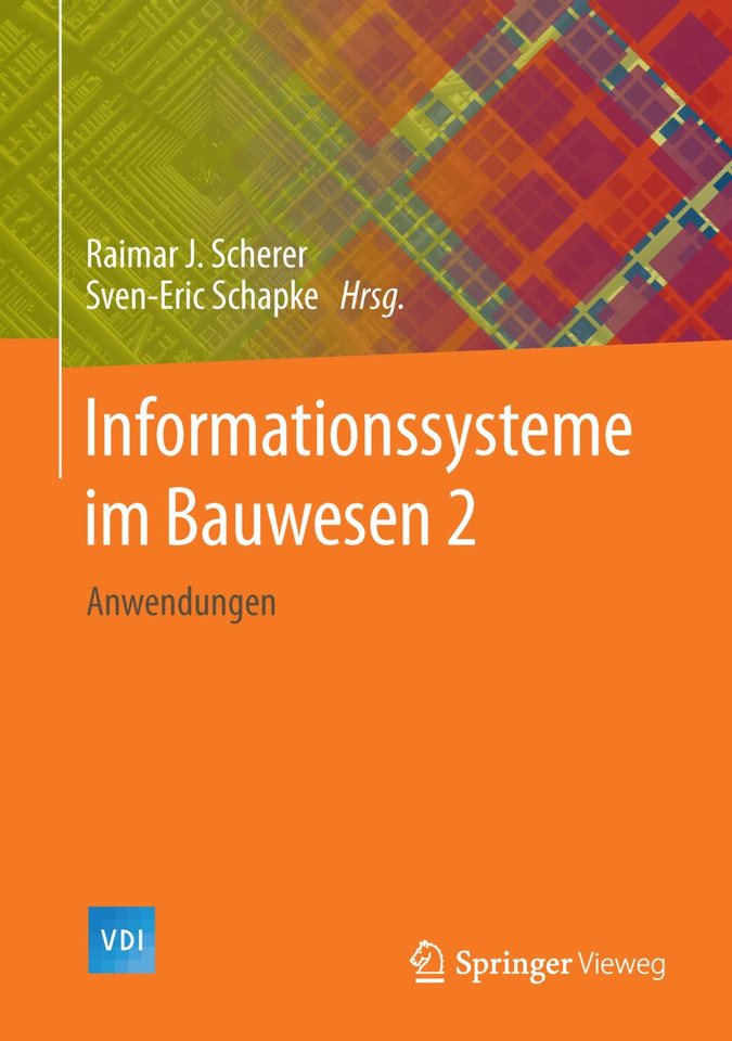Informationssysteme im Bauwesen 2: Anwendungen (VDI-Buch) book cover by 