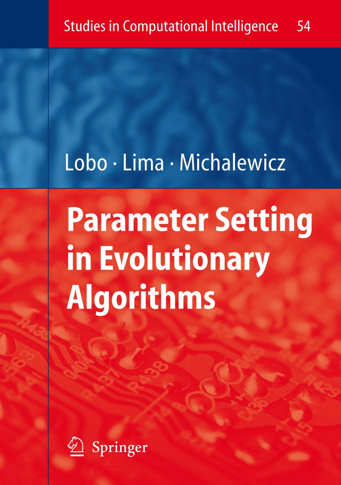 Parameter Setting in Evolutionary Algorithms (Studies in Computational Intelligence #54) book cover by 