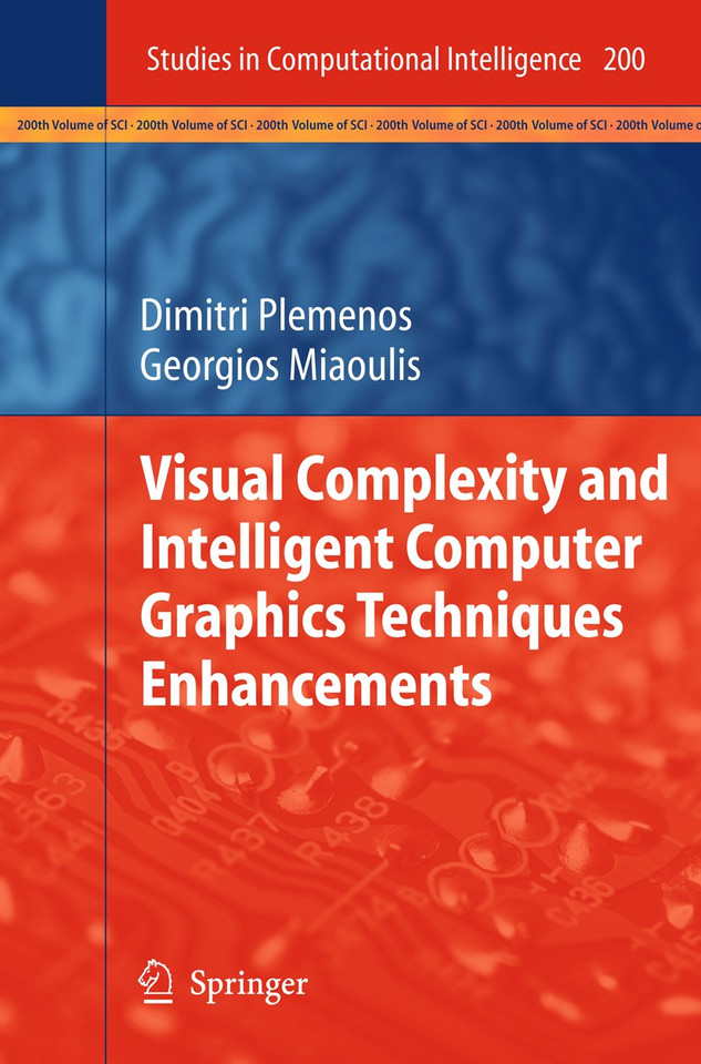 Visual Complexity and Intelligent Computer Graphics Techniques Enhancements (Studies in Computational Intelligence #200) book cover by Dimitri Plemenos, Georgios Miaoulis