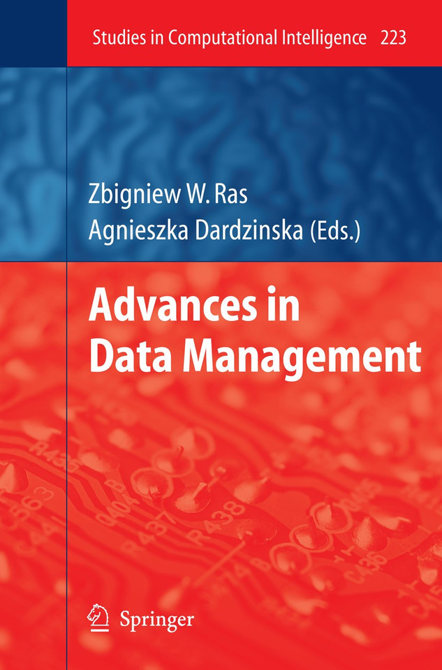 Advances in Data Management (Studies in Computational Intelligence #223) book cover by 